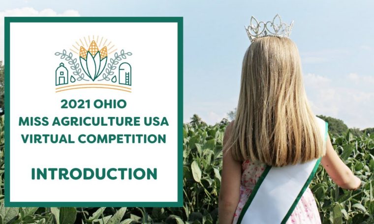 2021 Ohio Miss Agriculture USA – Introduction