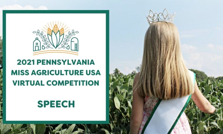 2021 Pennsylvania Miss Agriculture USA – Speech