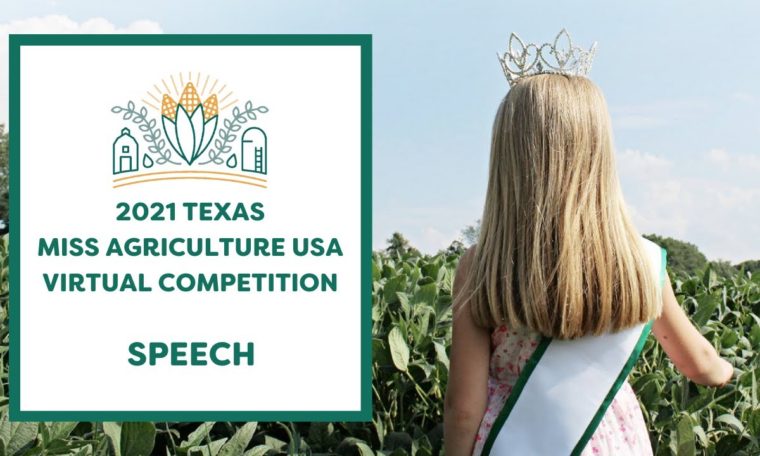 2021 Texas Miss Agriculture USA – Speech