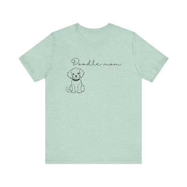 Doodle Mom T-Shirt | Cute Dog Lover Tee, Pet Parent Gift, Mother's Day Shirt, Animal Lovers Apparel, Casual Style - Image 9