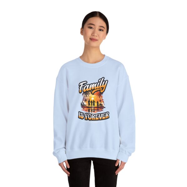 Family Is Forever Crewneck Sweatshirt, Unisex Sweatshirt for Family Gatherings, Cozy Family Gift, Casual Everyday Wear, Matching Family - Image 24