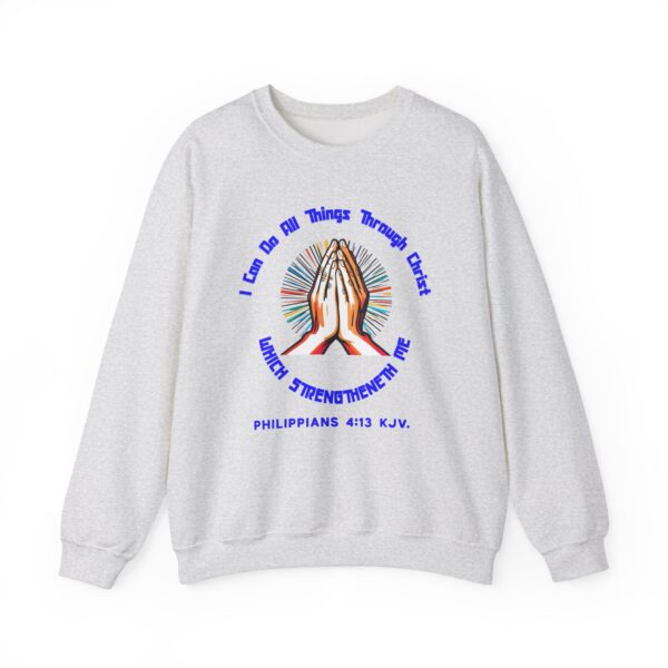 Copy of I Can Do All Things Through Christ Which Strengtheneth Me, Inspirational Crewneck Sweatshirt, Faith-Based Gift, Christian Apparel. - Image 9