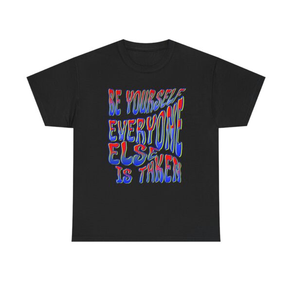 Be Yourself Unisex Heavy Cotton Tee - Inspirational Shirt for Confidence, Perfect Gift for Friends, Casual Wear, Self-Love